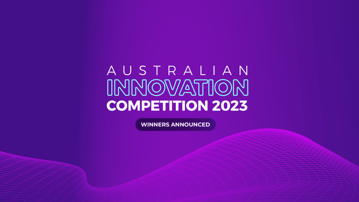 Australia’s top innovators rewarded with a $30k prize
