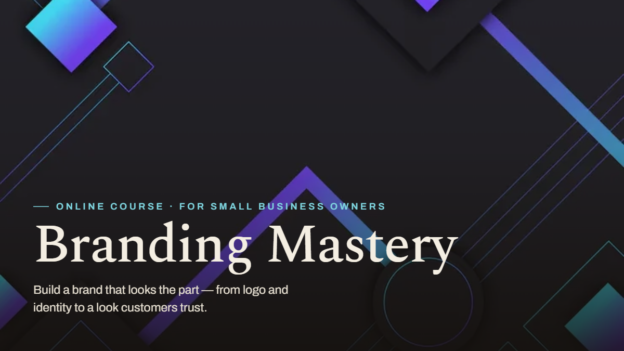 Branding Mastery: Design Your Business Logo and Identity